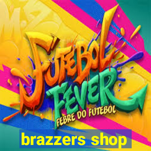 brazzers shop